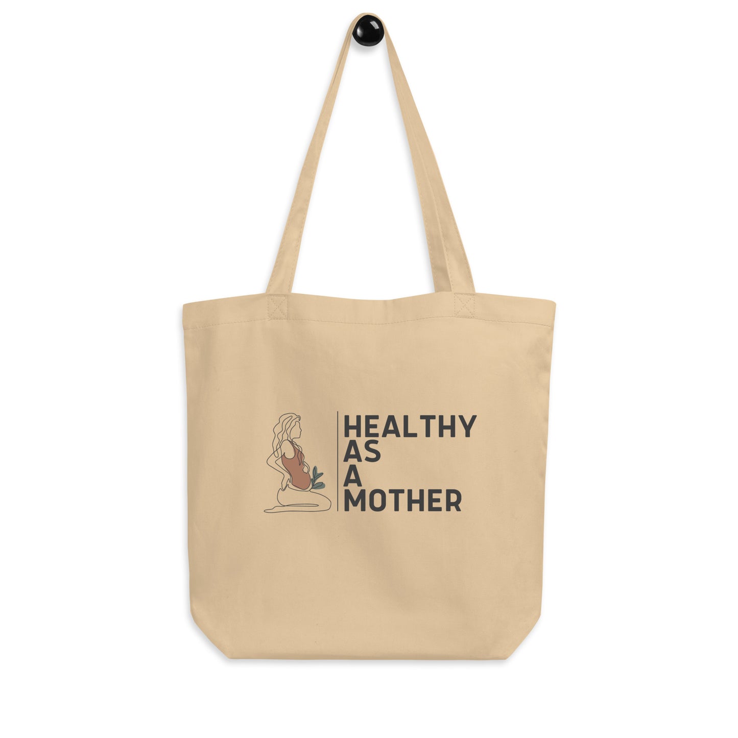 Healthy As A Mother Tote Bag