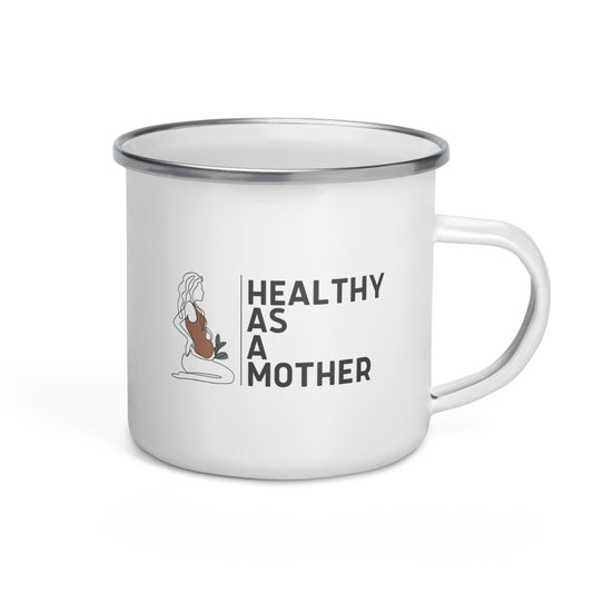 Healthy As A Mother Mug