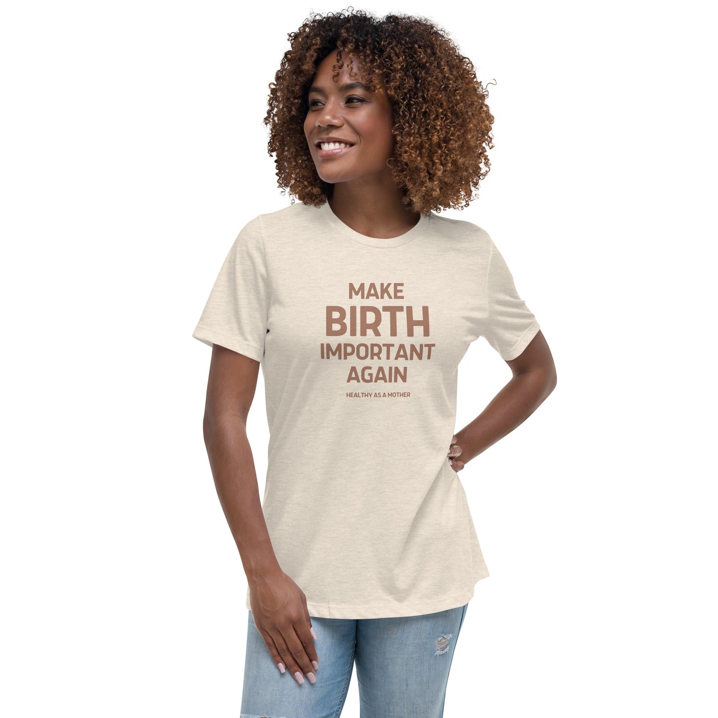 Make Birth Important Again T-Shirt