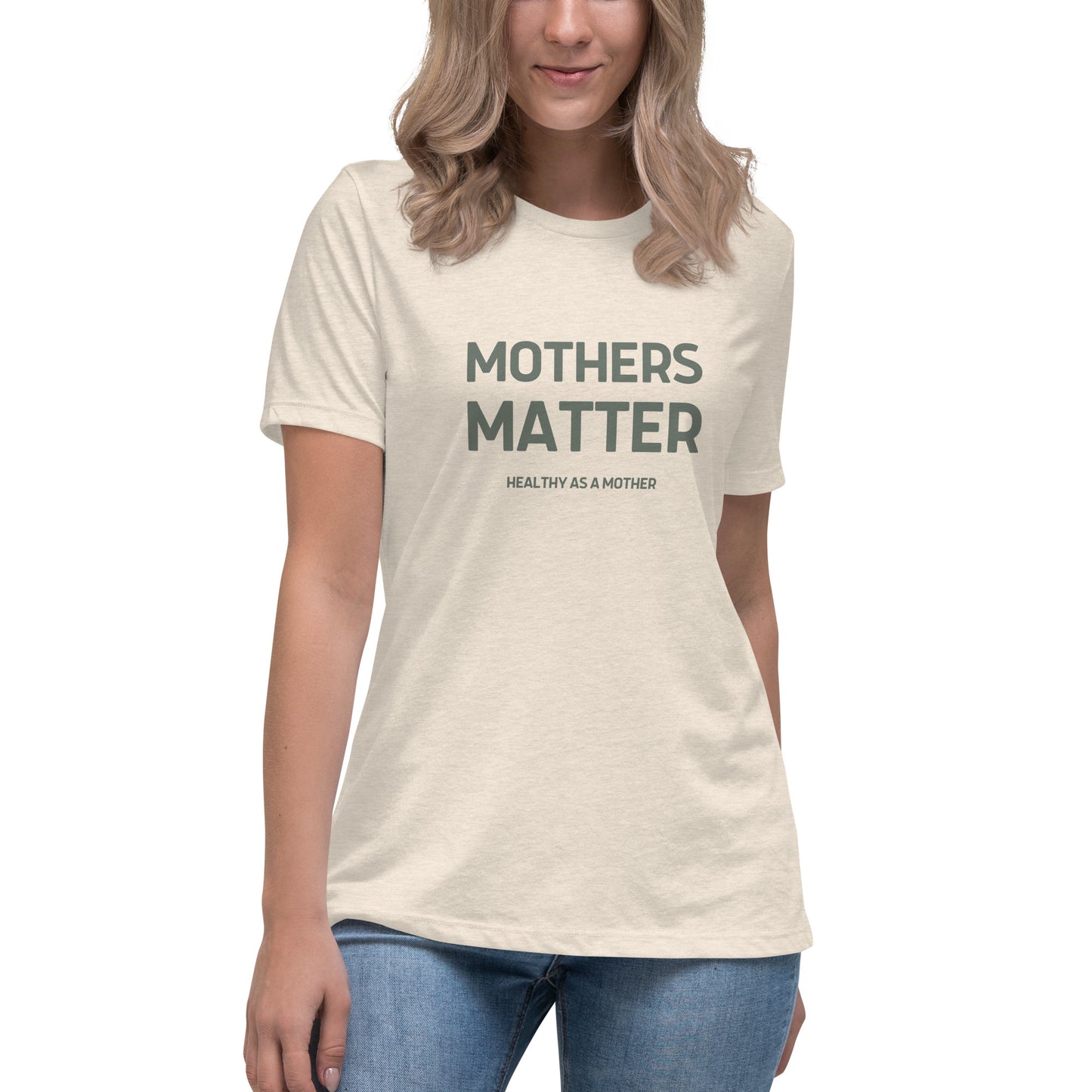 Mothers Matter T-Shirt